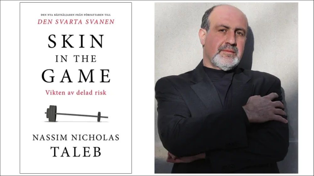 Nassim Nicholas Taleb, aktuell med Skin in the game - Vikten av delad risk