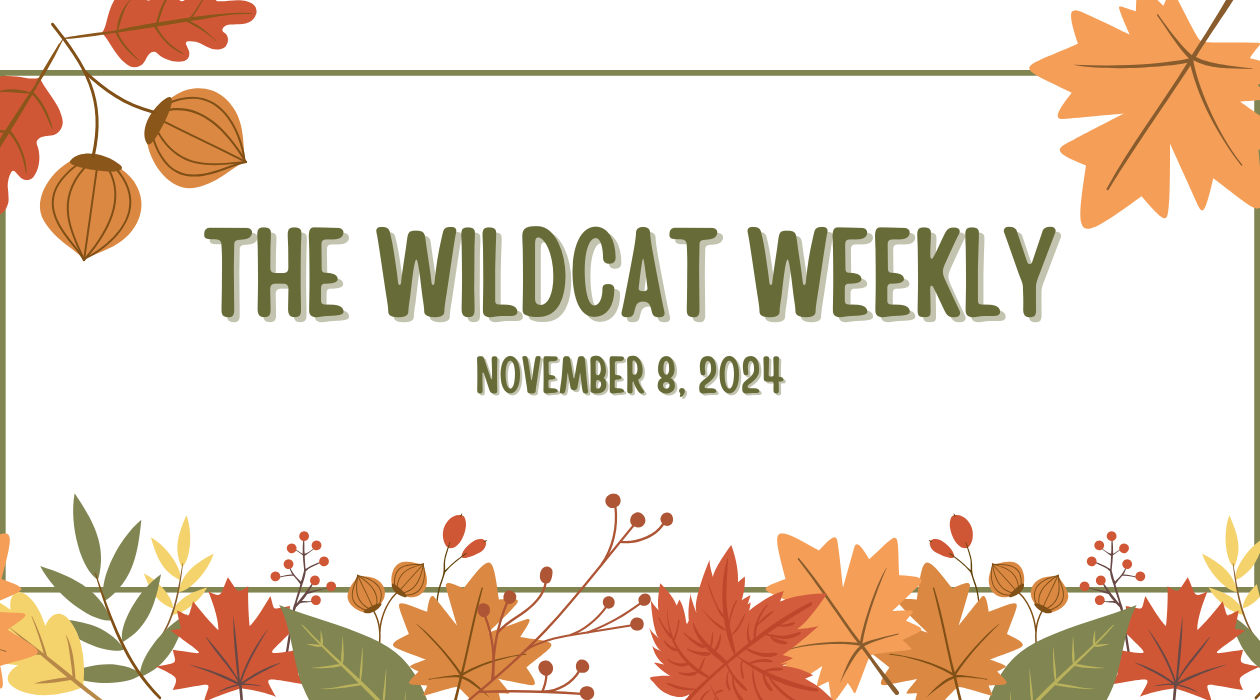 The Wildcat Weekly - November 8, 2024