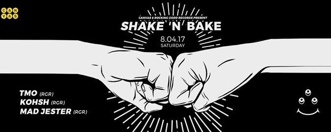 Canvas & Rocking Good Records presents Shake 'N Bake