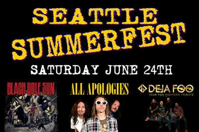 BT - Seattle Summerfest feat. Black Hole Sun, All Apologies, & Deja Foo - June 24, 2023, doors 6:00pm