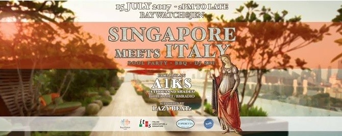 Singapore meets ITALY Pool Party Djset w/ A1kS (IT) + LAZY BEATz