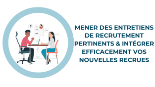 Représentation de la formation : RH - 1 Mener des entretiens de recrutement pertinents et intégrer efficacement vos nouvelles recrues 