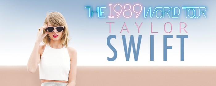 TAYLOR SWIFT: THE 1989 WORLD TOUR