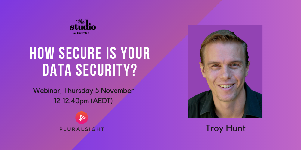 how-secure-is-your-data-security-thu-5-nov-midday-12-40pm-aedt