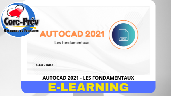 Représentation de la formation : AUTOCAD 2021 - LES FONDAMENTAUX