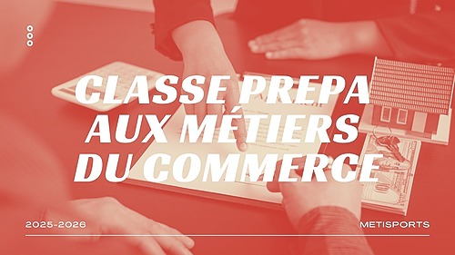 Représentation de la formation : Commerce 1 : Prépa Commerce