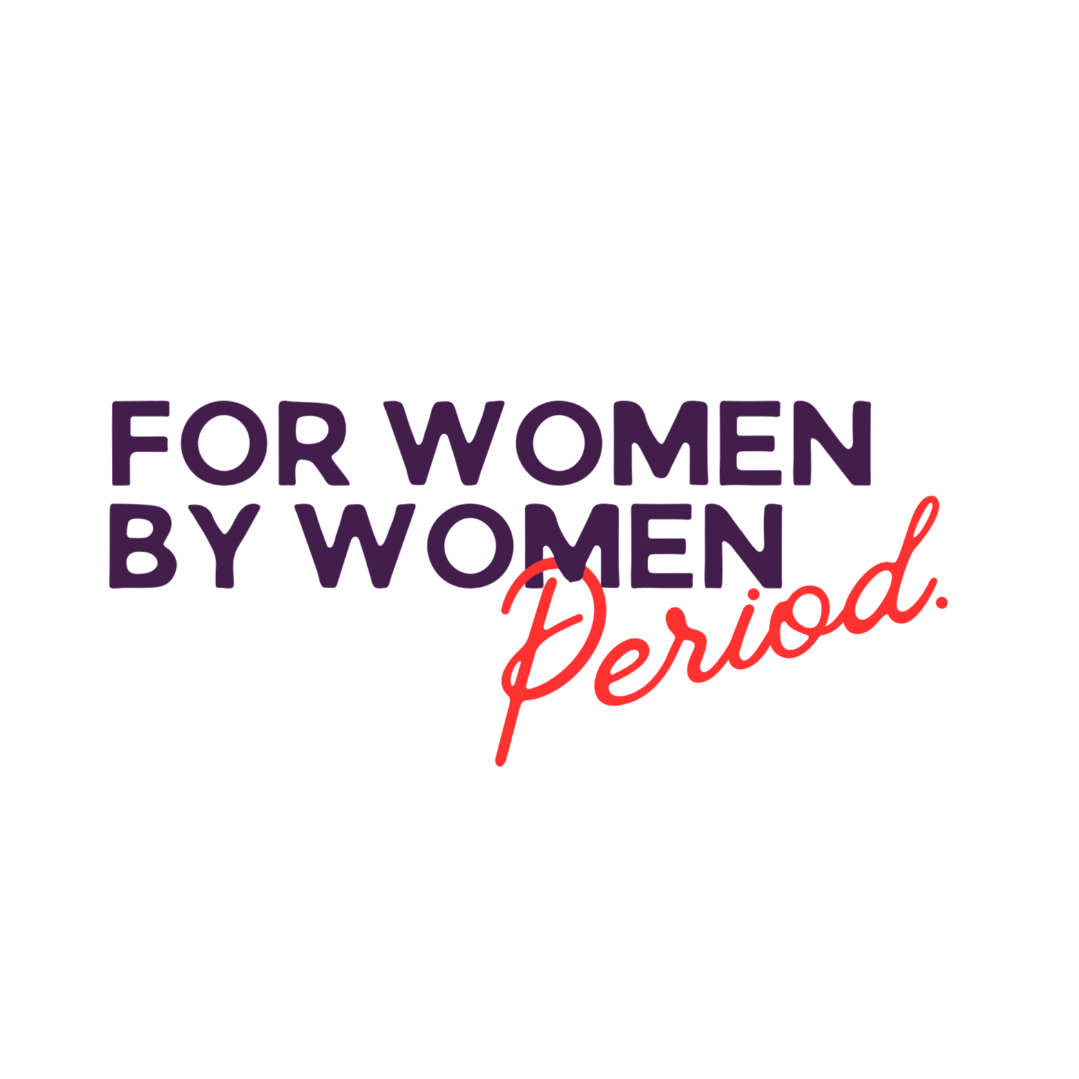 For Women By Women, Period. logo