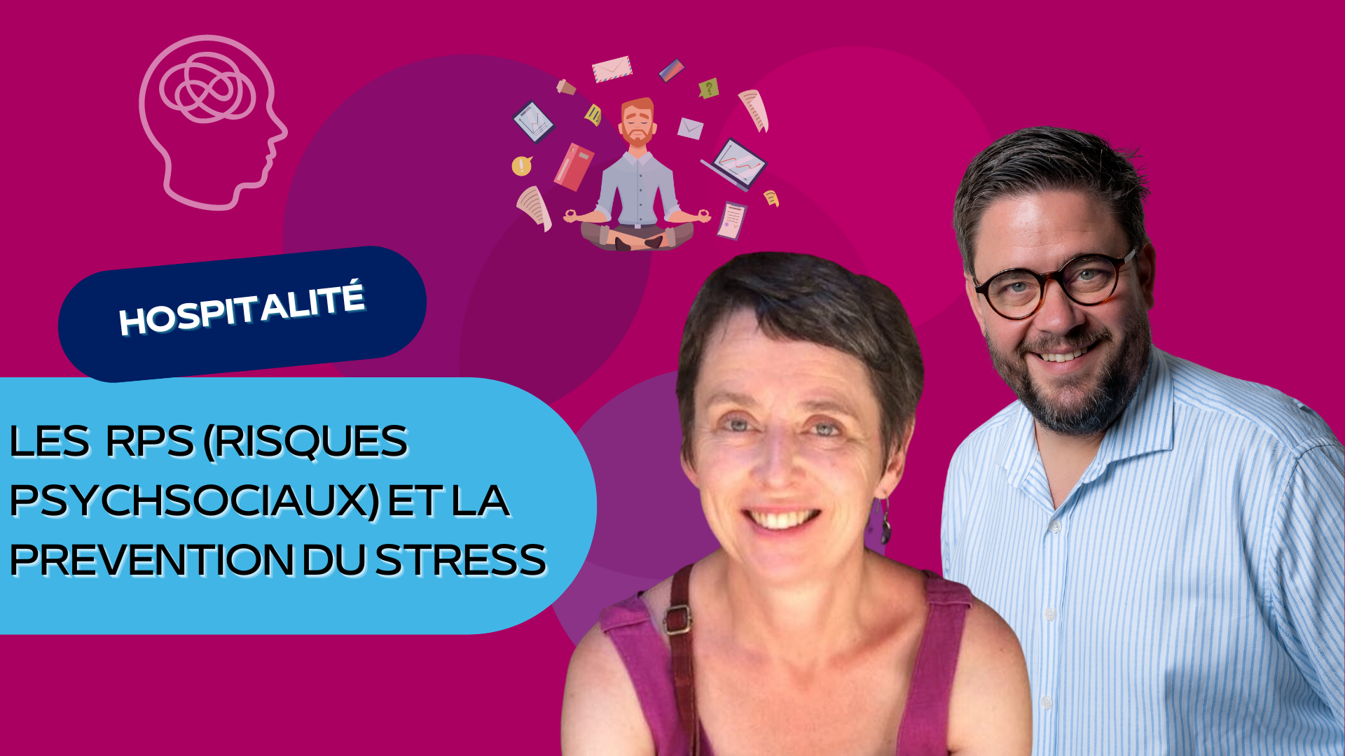 Représentation de la formation : Les risques psychosociaux (RPS) et la prévention du stress