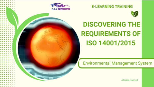 Représentation de la formation : E-LEARNING - DISCOVER THE REQUIREMENTS OF ISO 14001/2015