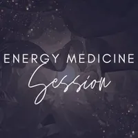 Energy Medicine Session - A Holistic Approach