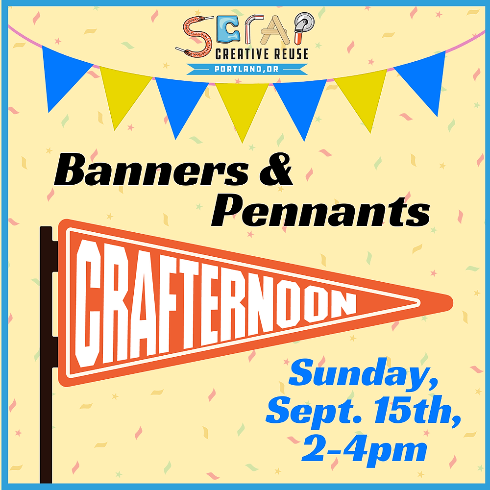 SCRAP Crafternoon: Banners & Pennants