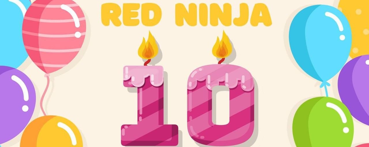 Red Ninja Year 10 Fest