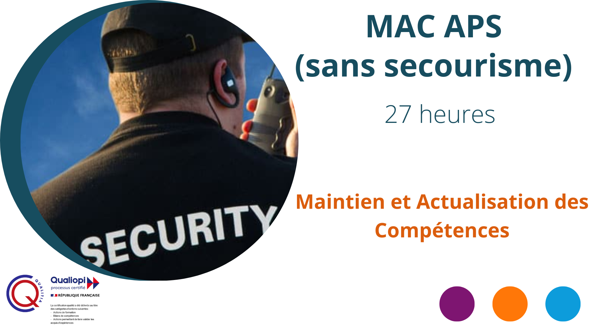 Représentation de la formation : MAC APS (sans secourisme)