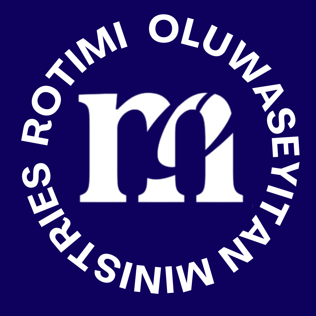 Rotimi Oluwaseyitan Ministries