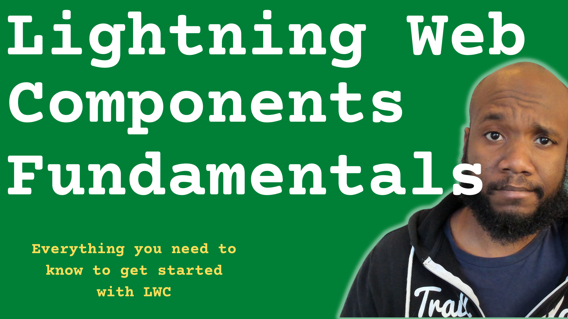 Lightning Web Component Fundamentals | Salesforce Mentor