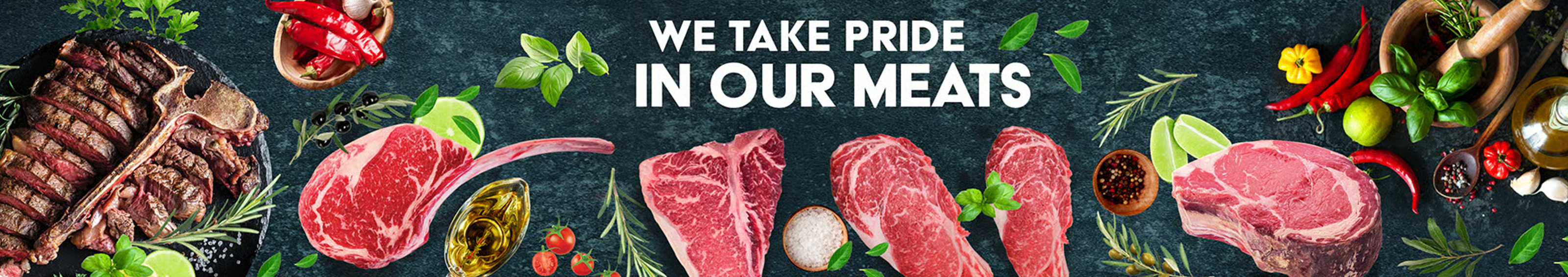 We Take Pride In Our Meats