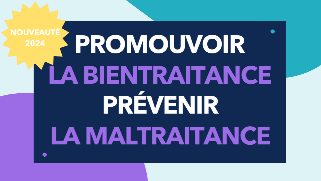 Représentation de la formation : Promouvoir la bientraitance - Prévenir la maltraitance