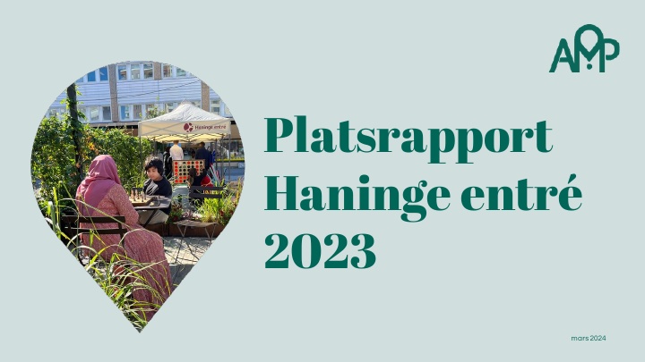 Haninge entrés platsrapport för 2023