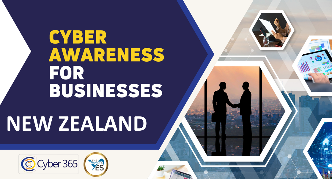 Cyber Awareness For Businesses New Zealand (2023) The Answer is Yes