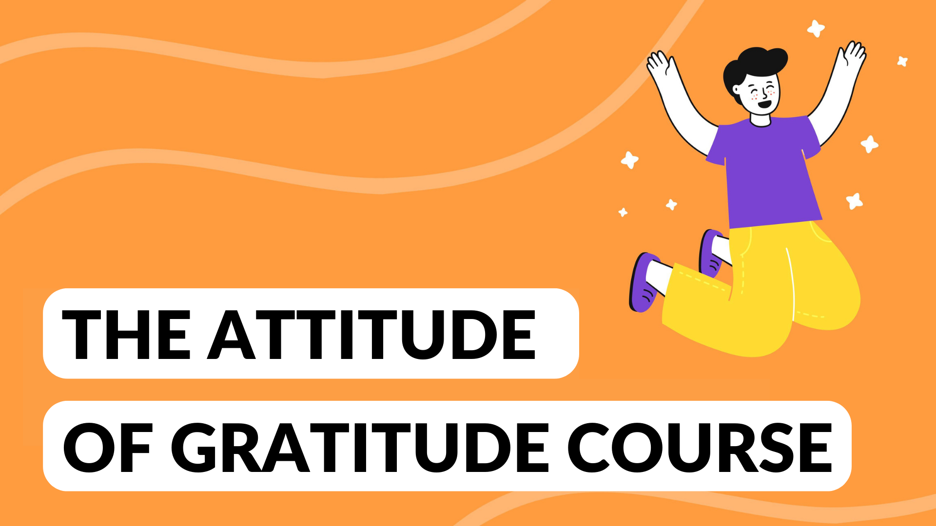 the-attitude-of-gratitude-course-gratitude-school