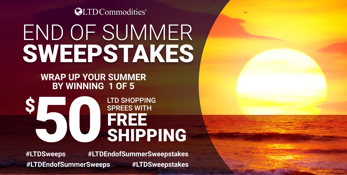 LTD End of Summer Sweepstakes