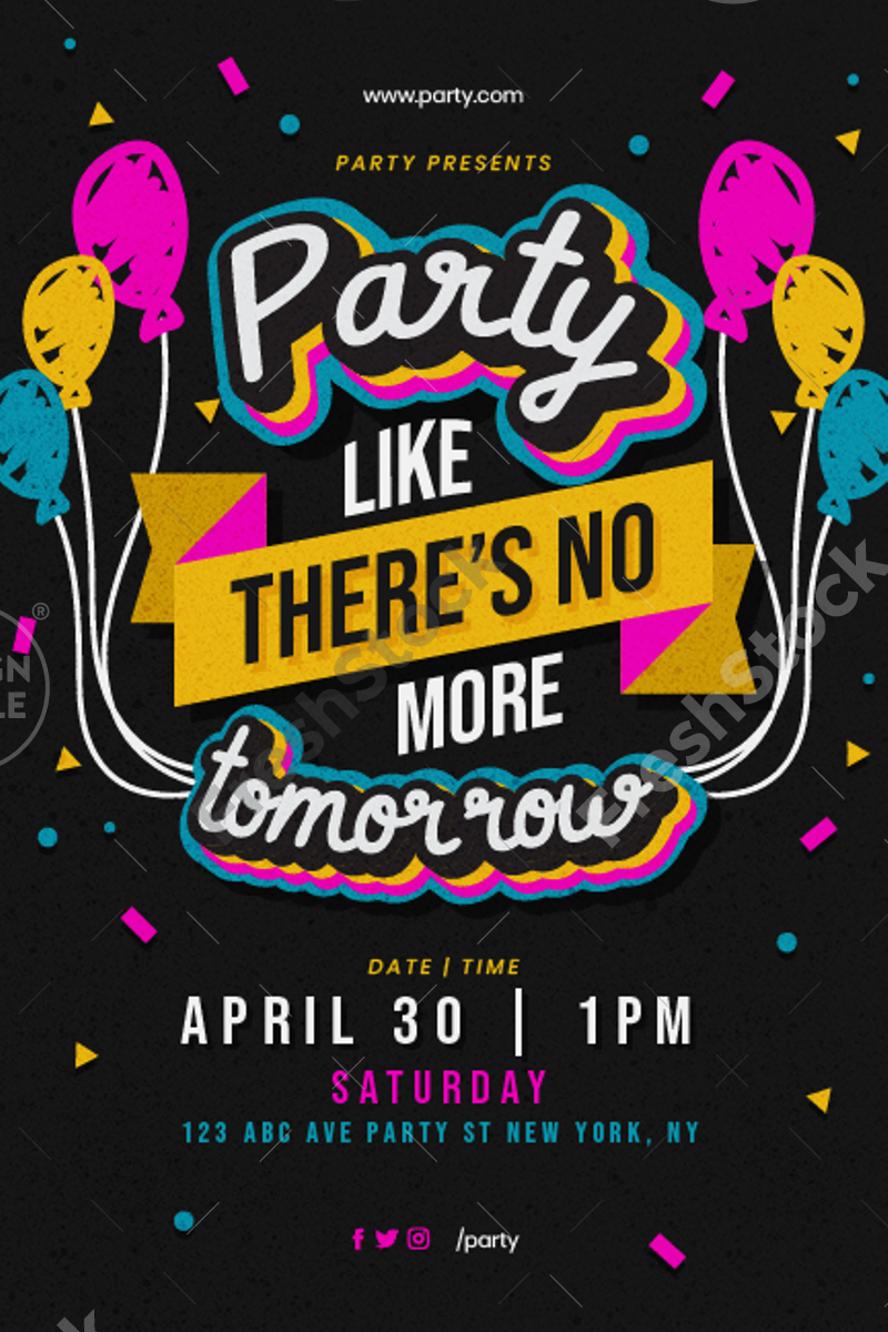 Party like there's No Tomorrow Inspirational Quote Typography – FreshStock