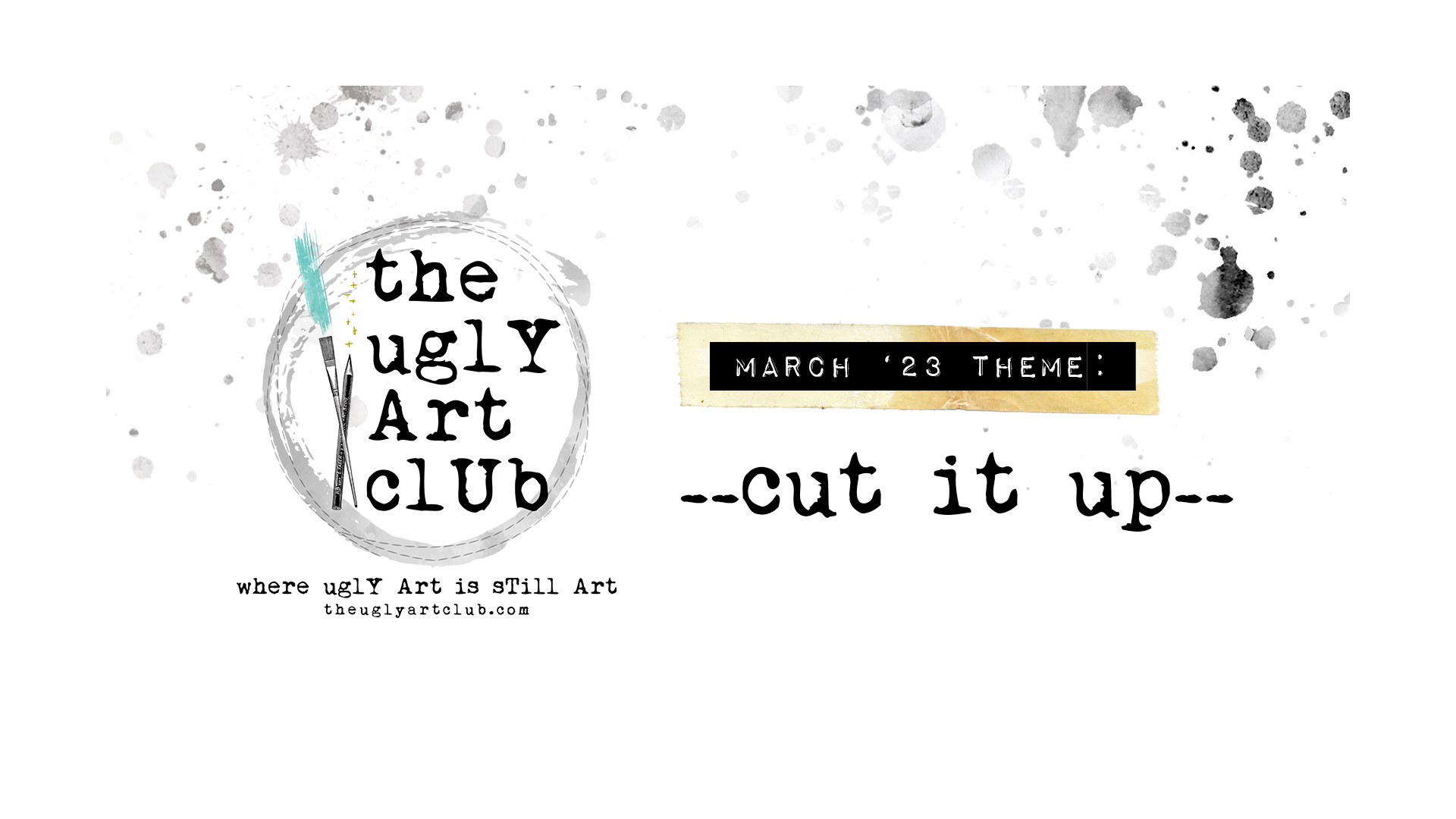 march-2023-cut-it-up-the-ugly-art-club-s-school