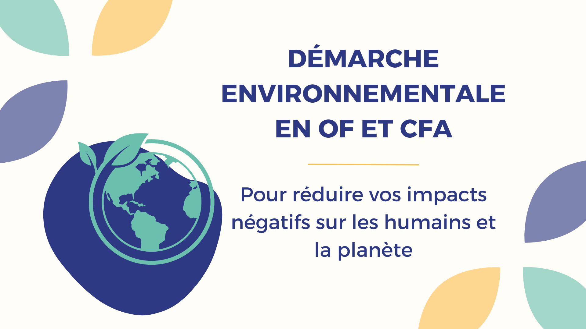 Représentation de la formation : ENV-DEM  Démarche environnementale en OF et CFA 